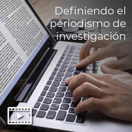 Definiendo El Periodismo De Investigación | UDGVirtual Formación Integral